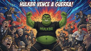 HULKBR ESTÁ NOS VENCENDO! ELE É PROVA DE QUE O CRIME COMPENSA ???  (Não é clickbait)