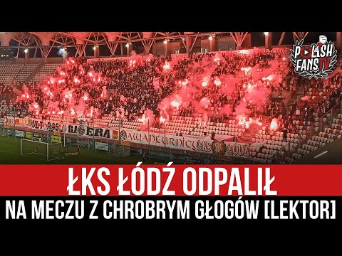 ŁKS Łódź odpalił na meczu z Chrobrym Głogów [LEKTOR] (25.02.2023 r.)