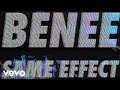 BENEE - Same Effect (Official Audio)
