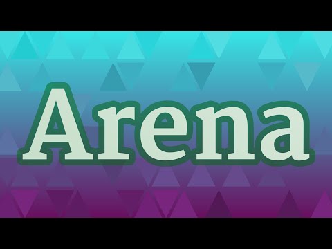 ARENA pronunciation • How to pronounce ARENA