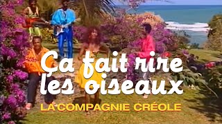 Download lagu La Compagnie Créole Ça fait rire les oiseaux... mp3