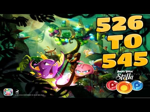 Angry Birds Stella Pop Levels {526 To 545} Walkthrough For Android & iOS