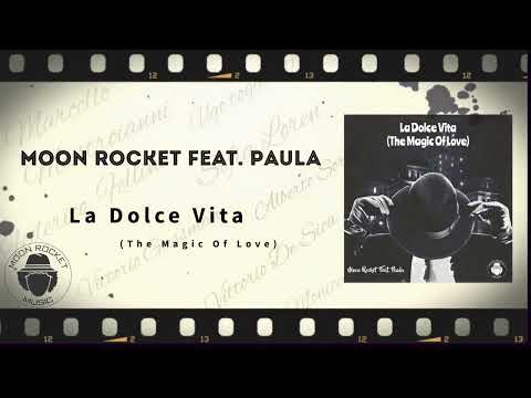 Moon Rocket _La Dolce Vita
