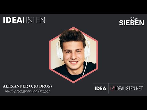 IDEALISTEN #7: Alexander O., Musikproduzent und Rapper (O’Bros)
