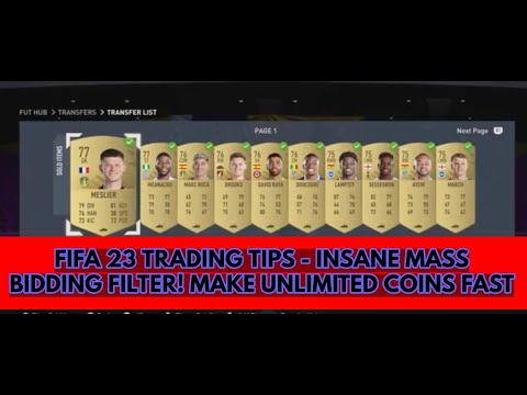 FIFA 23 TRADING TIPS - INSANE MASS BIDDING FILTER! MAKE UNLIMITED COINS FAST - FIFA 23 TRADING TIPS