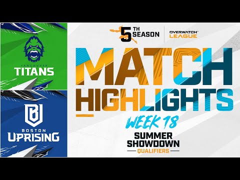 @vancouvertitans  vs @BostonUprising  | Summer Showdown Qualifiers Highlights | Week 18 Day 2