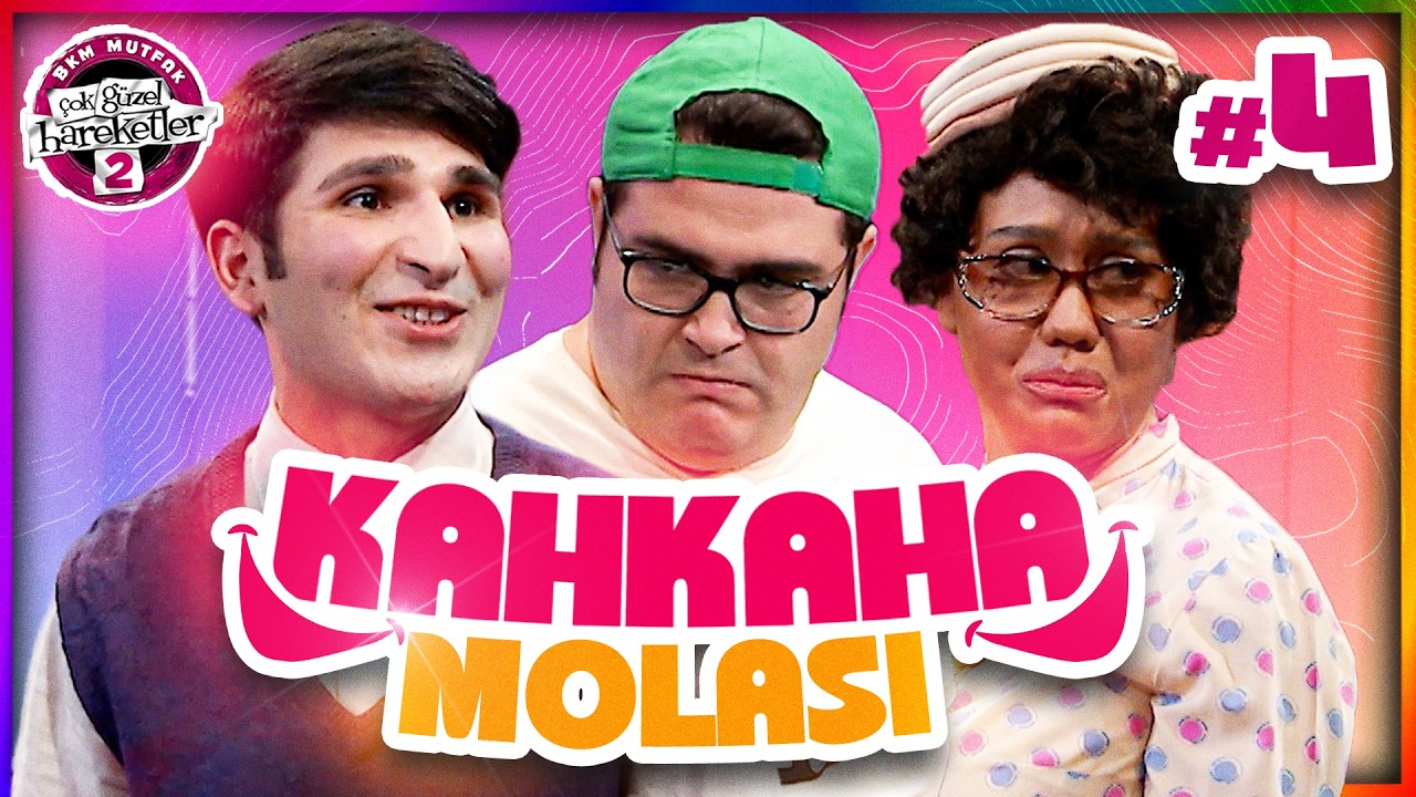 Kahkaha Molası #4 | Çok Güzel Hareketler 2