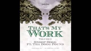 Snoop Dogg feat. Hustle Boyz - Gotta Hustle  [That&#39;s My Work Vol. 1]
