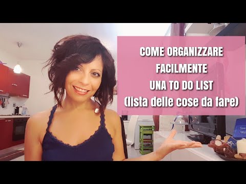 #2  COME ORGANIZZARE FACILMENTE UNA TO DO LIST| LISTA COSE DA FARE