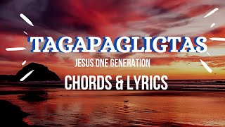 TAGAPAGLIGTAS | CHORDS &amp; LYRICS KEY of G | Jesus One Generation