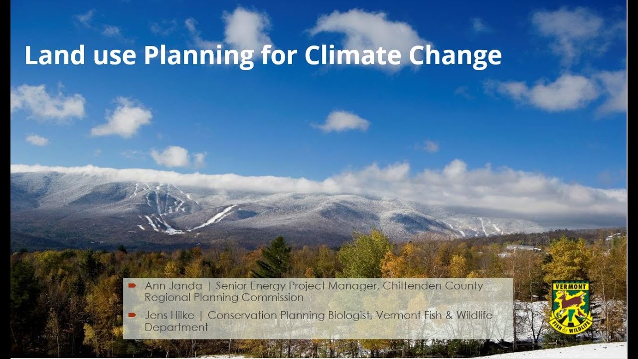 Land use Planning for Climate Change
