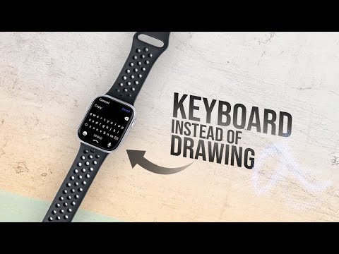 How to Type on Apple Watch Instead of Draw (tutorial)