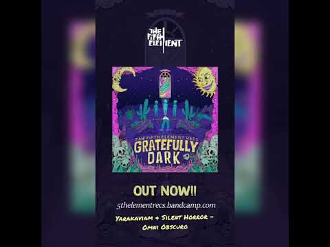 Yarakaviam & Silent Horror - Omni Obscuro