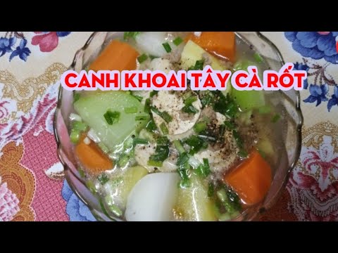 Canh khoai tây cà rốt chay