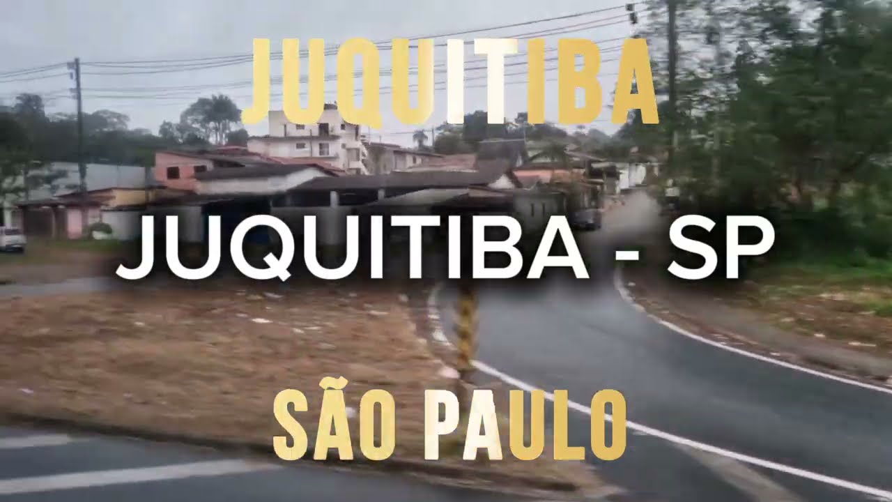 JUQUITIBA - SP | Cidades do Mundo | São Paulo 