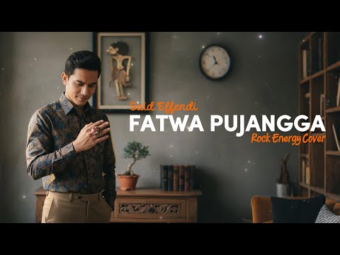 SAID EFFENDI - FATWA PUJANGGA (1959) ROCK ENERGY #NNMRequest @FadlyTanjung-e2f