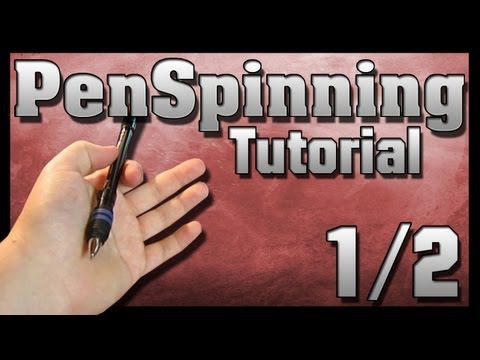 Pen Spinning Tutorial [1/2] [German] für Rechtshänder (Anfänger)