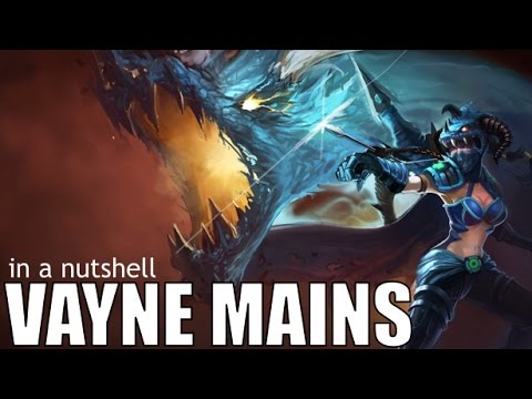 Every Vayne Main in a nutshell.