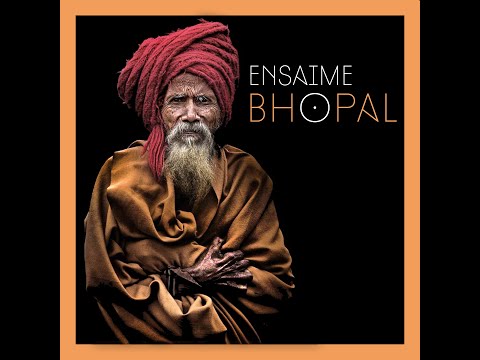 Ensaime - Bhopal (Official Video)