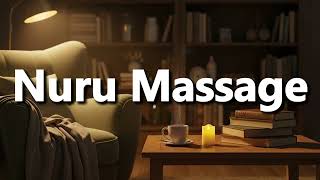 What does Nuru Massage Mean | Nuru Massage Meaning Explained