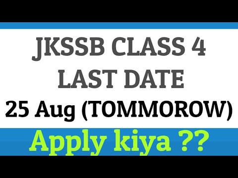 HURRY! JKSSB CLASS 4 LAST Date 25 aug || apply now