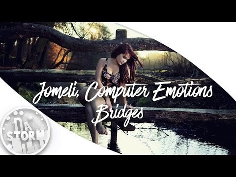 Jomeli, Computer Emotions - Bridges