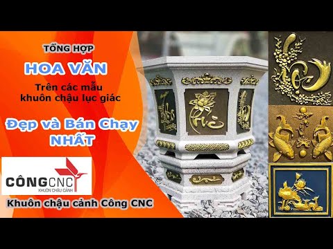 Tổng hợp các mẫu hoa văn hàng đầu trên bộ khuôn đúc chậu lục giác