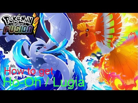 How to get Ho Oh and Lugia (pokemon infinite fusion)