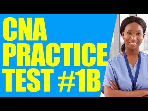 CNA Practice Test | CNA Practice Exam 1 Part B | Nursing Assistant Test Question and Answers