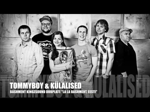 ★TOMMYBOY & KÜLALISED★ "La La dub 4 Bashment KingzSound"