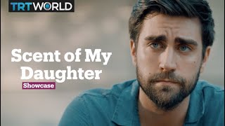 Scent of My Daughter​ Grabs Awards video