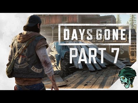 Days Gone Gameplay Walkthrough Part 7 - "Infestation" (Let's Play)