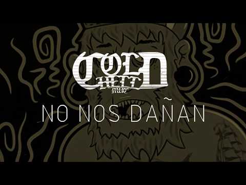 NO NOS DAÑAN FT EFRA MAYAHUEL LYRICS-COLD HELL