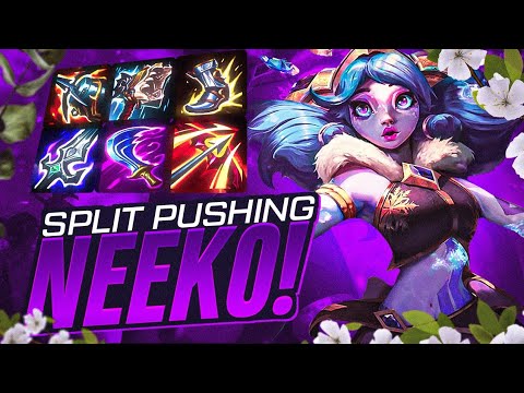 Split Pushing Neeko Is BROKEN