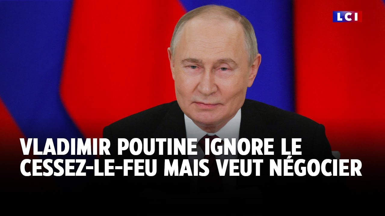 Vladimir Poutine ignore le cessez-le-feu mais veut négocier ｜LCI