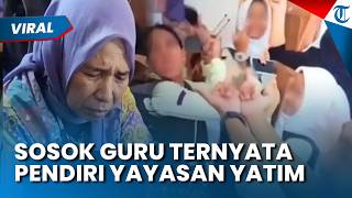 Sosok Ibu Atun, Guru Purwakarta yang Dihina Siswa Ternyata Pendiri Yayasan Yatim sejak 2011