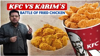 KFC Vs KARIMS | Best Fried Chicken | Hmm Food