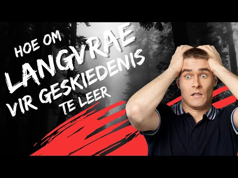 Hoe leer ek 'n langvraag vir geskiedenis?