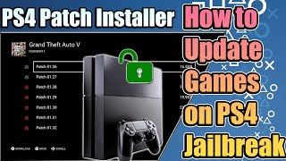 PS4 Jailbreak |  How to Update Games on a Jailbroken PS4