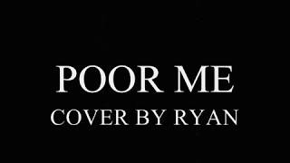 Poor Me - Shania Twain - Cover by Ryan