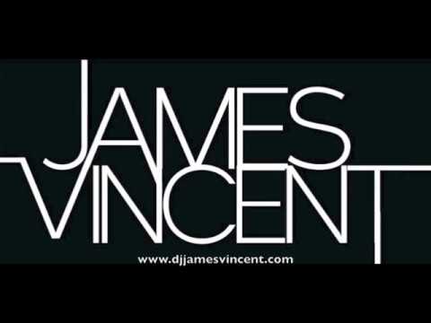 DJ James Vincent video.