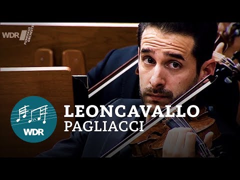Ruggero Leoncavallo - Intermezzo from "I Pagliacci" | WDR Funkhausorchester