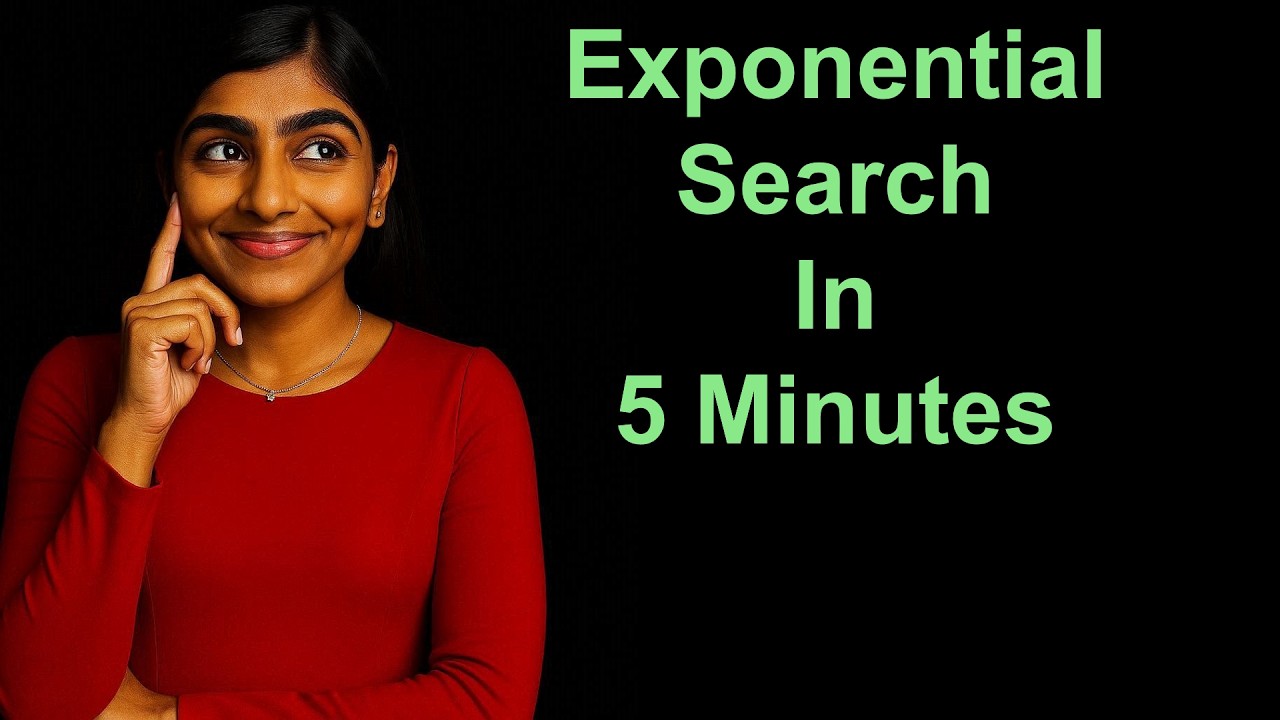 Exponential Search in 5 minutes (by learn-dsa.com)