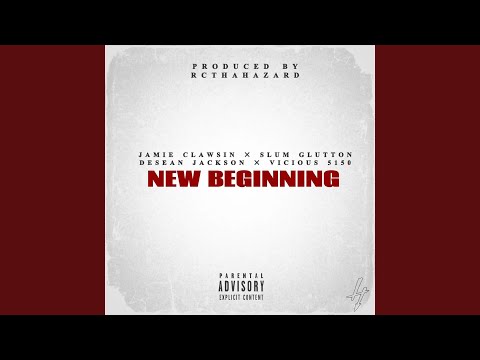 New Beginning (feat. Vicious 5150 & Rcthahazard)