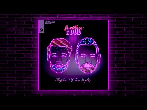 Yotto, Something Good - Rhythm (Of The Night) [Armada Music]