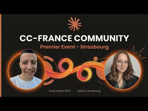 REPLAY - Premier Event Claude Code France à Strasbourg (Tips, Démos & Vision 2026)