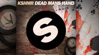 KSHMR - Dead Mans Hand (Original Mix) [Official]