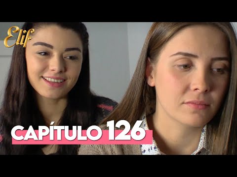 Elif Primera Temporada Capítulo 126 | Elif Capítulo 126