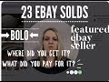 23 Amazing BOLOs Featured Ebay Seller
