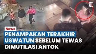 Penampakan Terakhir Uswatun Khasanah sebelum Tewas Dimutilasi Antok, Gandengan Diajak Makan Malam